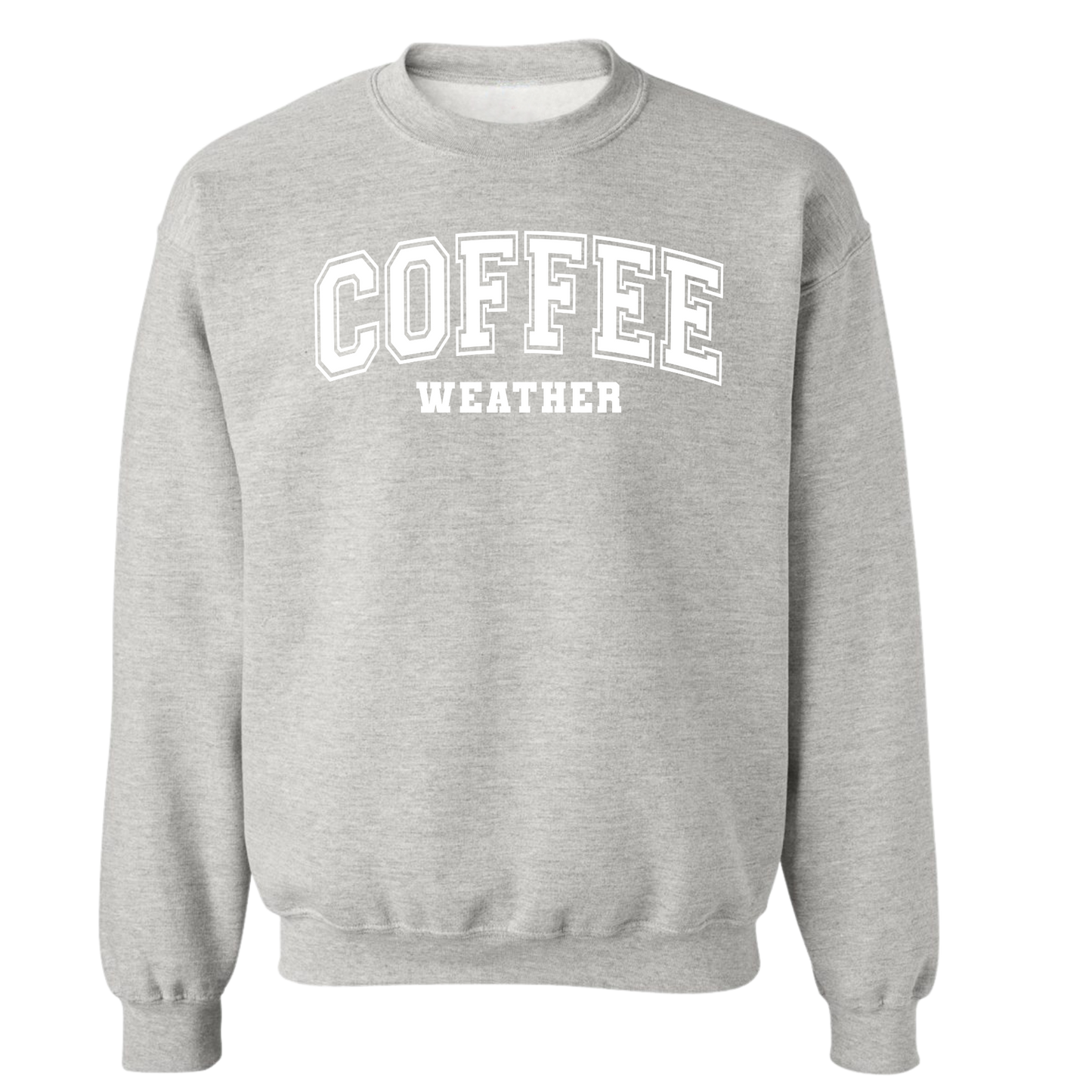 Coffee Weather Crewnecks