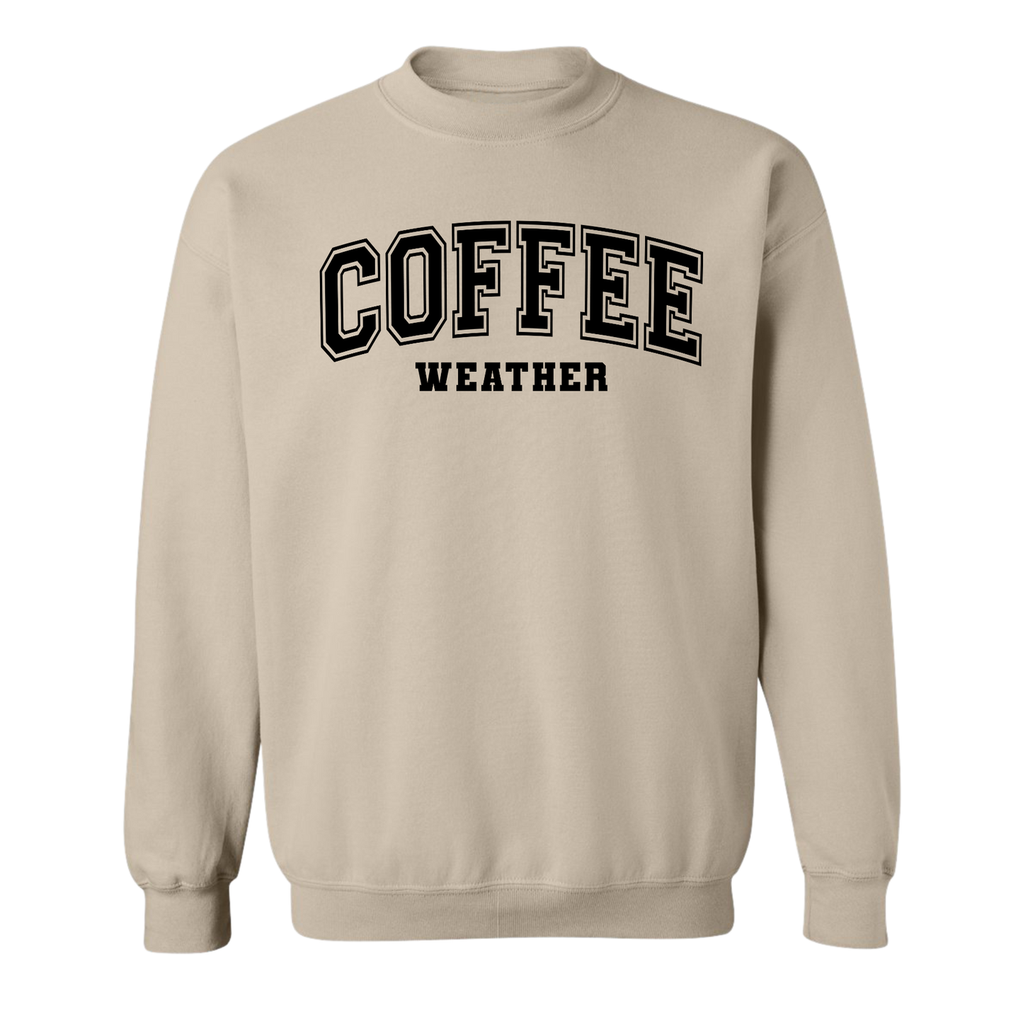 Coffee Weather Crewnecks